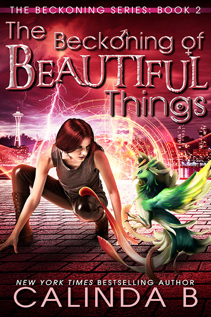 The Beckoning of Beautiful Things by Calinda B