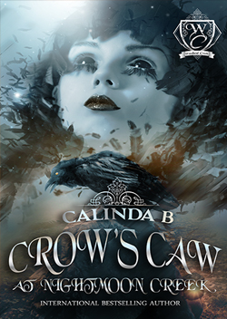 Crow's Caw at Nightmoon Creek  by Calinda B